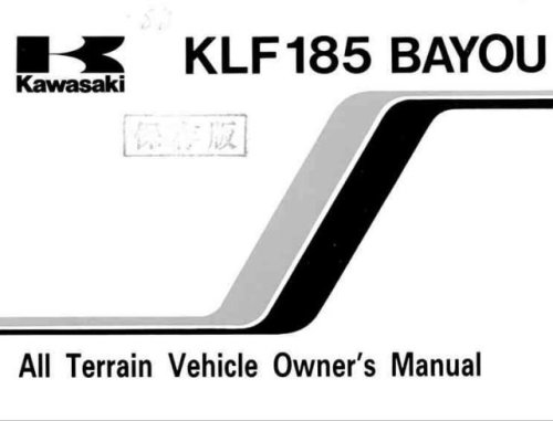 More information about "Kawasaki KLF 185 Bayou Owner's manual"