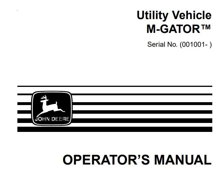 John Deere Utility Vehicle M-Gator Operator's Manual