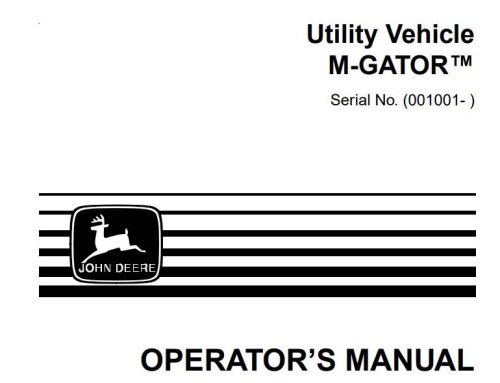 More information about "John Deere Utility Vehicle M-Gator Operator's Manual"