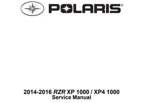 More information about "2014-2016 Polaris RZR XP 1000 / XP4 1000 Service Manual"