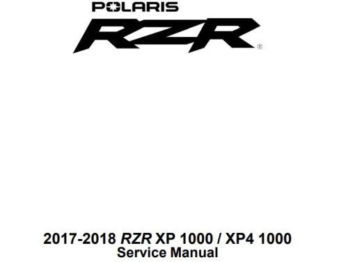 More information about "2017-2018 Polaris RZR XP 1000 / XP4 1000 Service Manual"